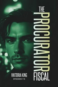 The Procurator Fiscal: Episodes 7-9 The Procurator Fiscal: Episodes 7-9