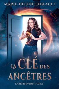 La clé des ancêtres La clé des ancêtres