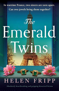 The Emerald Twins: Absolutely heartbreaking and gripping historical fiction The Emerald Twins: Absolutely heartbreaking and gripping historical fiction