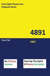 4891 Old Speak Reset, Final Call 4891 Old Speak Reset, Final Call