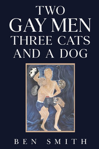 Two Gay Men Three Cats and a Dog