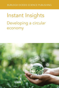 Instant Insights: Developing a Circular Economy