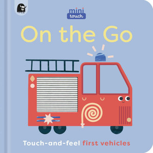 Minitouch: On the Go: Touch-And-Feel First Vehicles Minitouch: On the Go: Touch-And-Feel First Vehicles