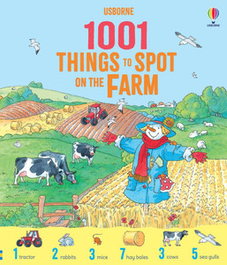 1001 Things to Spot on the Farm 1001 Things to Spot on the Farm