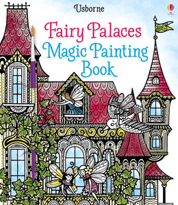 Fairy Palaces Magic Painting Book Fairy Palaces Magic Painting Book