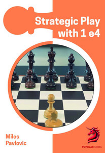 Strategic Play with 1 E4 - (Paperback or Softback)