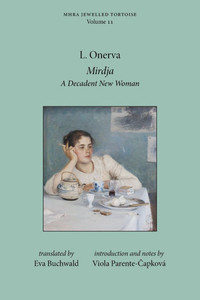 Mirdja: A Decadent New Woman - (Paperback or Softback) Mirdja: A Decadent New Woman - (Paperback or Softback)