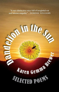 Dandelion in the Sun: Selected Poems Dandelion in the Sun: Selected Poems