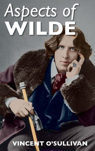 Aspects of Wilde - (Hardback or Cased Book) Aspects of Wilde - (Hardback or Cased Book)