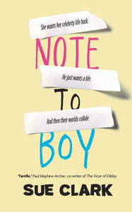 Note To Boy: The hilarious and uplifting page turner