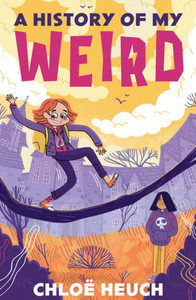 History of My Weird History of My Weird