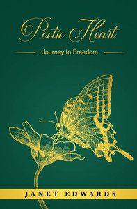 Poetic Heart: Journey to Freedom Poetic Heart: Journey to Freedom
