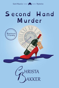 Second Hand Murder: A thrilling, race-against-the-clock cozy mystery - 9781916998216