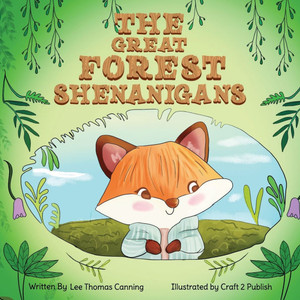 The Great Forest Shenanigans - (Paperback or Softback)
