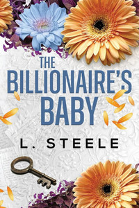 The Billionaire's Baby: Standalone Fake Relationship Billionaire Romance