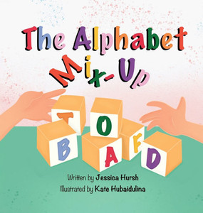 The Alphabet Mix-Up - (Hardback or Cased Book)