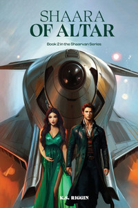 Shaara of Altar: Book 2 of the Shaarvan Series - 9781917736114