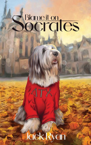 Blame it on Socrates - (Hardback or Cased Book) Blame it on Socrates - (Hardback or Cased Book)