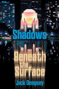 Shadows Beneath the Surface Shadows Beneath the Surface