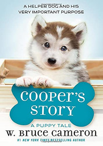 Cooper'S Story: A Puppy Tale