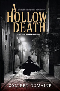 A Hollow Death: A Bethany Durrani Mystery A Hollow Death: A Bethany Durrani Mystery