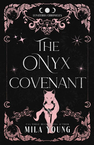 The Onyx Covenant: Enemies to Lovers Romantasy