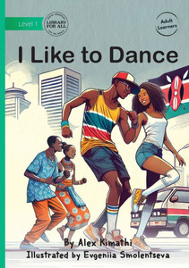I Like to Dance I Like to Dance