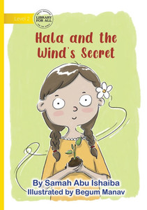 Hala and the Wind's Secret Hala and the Wind's Secret