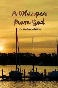 A Whisper From God A Whisper From God