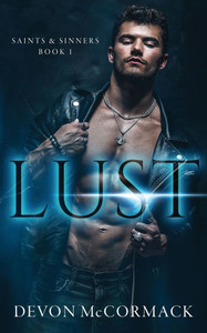 Lust (Saints & Sinners #1) - (Paperback or Softback)