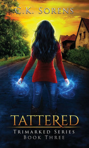 Tattered - (Hardback or Cased Book)