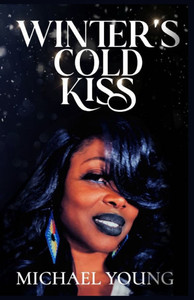 Winter's Cold Kiss