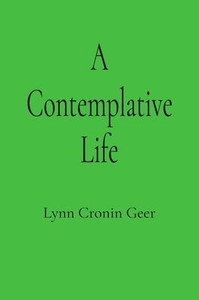 A Contemplative Life