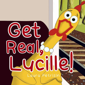 Get Real, Lucille!