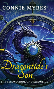 Dragontide's Son: The Second Book of Dragontide