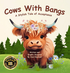 Cows With Bangs: A Stylish Tale of Acceptance Cows With Bangs: A Stylish Tale of Acceptance