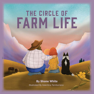 The Circle of Farm Life