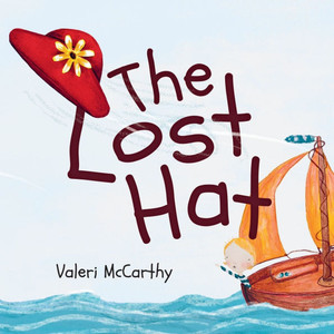 The Lost Hat - (Paperback or Softback)