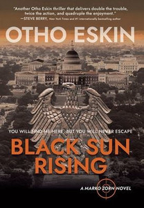 Black Sun Rising - (Hardback or Cased Book)
