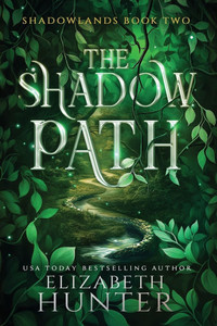The Shadow Path: A Romantic Portal Fantasy