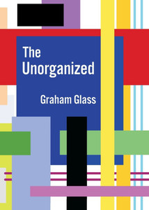 The Unorganized The Unorganized