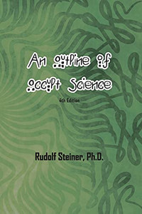 An Outline Of Occult Science