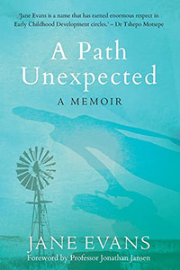 A Path Unexpected - A Memoir