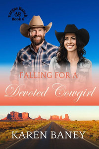 Falling for a Devoted Cowgirl: An Age Gap Secret Crush Single Dad Christian Cowboy Romance (Vargas Ranch Book 6) Falling for a Devoted Cowgirl: An Age Gap Secret Crush Single Dad Christian Cowboy Romance (Vargas Ranch Book 6)