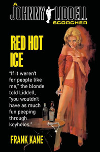 Red Hot Ice: A Johnny Liddell Mystery