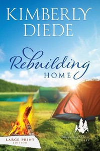 Rebuilding Home: Large Print - (Paperback or Softback) Rebuilding Home: Large Print - (Paperback or Softback)