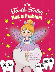 The Tooth Fairy Has a Problem
