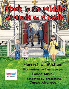 Stuck in the Middle: Atrapada en el Medio - (Paperback or Softback) Stuck in the Middle: Atrapada en el Medio - (Paperback or Softback)