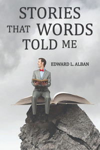 Stories that Words Told Me