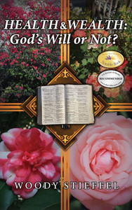 Health and Wealth: God's Will or Not? - (Hardback or Cased Book)